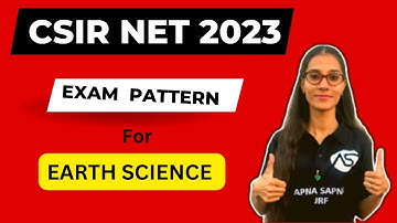 CSIR NET JRF Exam Pattern FOR EARTH SCIENCE  || #apnasapnajrf
