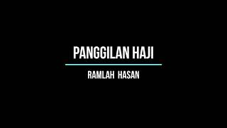 Panggilan Haji - Romlah Hasan