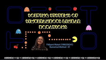 SOLVING SYSTEMS OF SIMULTANEOUS LINEAR EQUATIONS USING OPENMODELICA ft. PACMAN