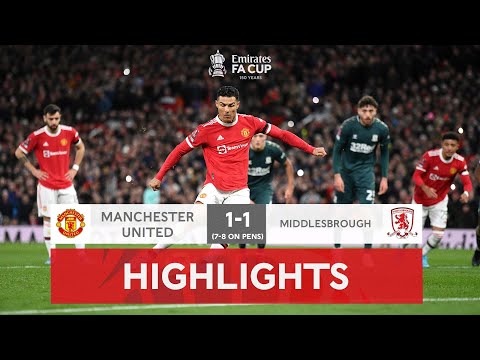 Boro Stun Man United | Manchester United 1-1 Middlesbrough (7-8 on pens) | Emirates FA Cup 2021-22