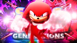 If Knuckles Was In Sonic X Shadow Generations...