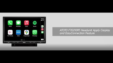 Part 2: How exactly does Apple CarPlay and EasyConnection work on ATOTO F7G210PE Car Stereo?