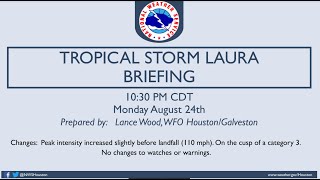 8/24/2020 10pm Update on Tropical Storm Laura and Possible Impacts to Southeast Texas