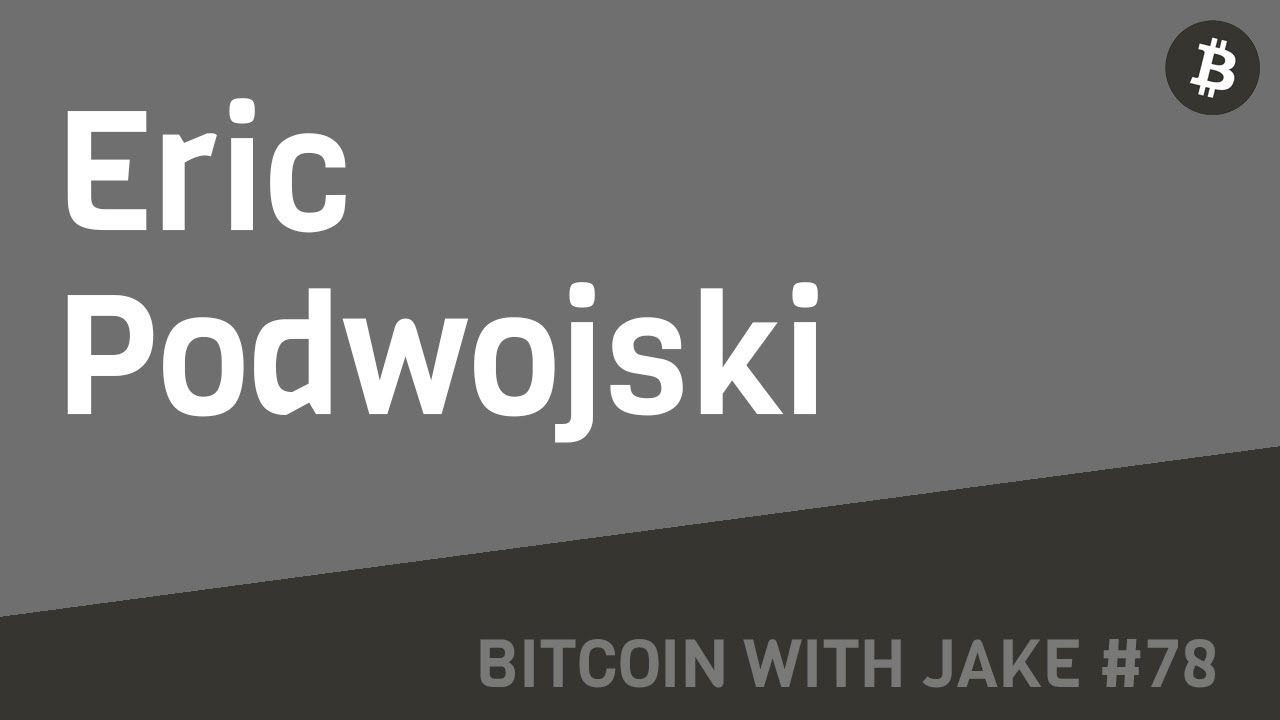 Eric Podwojski: Bitcoin Talent Co, Micro-Payments, & Content Monetisation - 