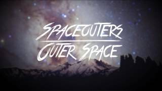 Spaceouters - Outer Space