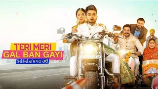Teri Meri Gal Ban Gayi  | Gurshabad, Rubina Bajwa | Punjabi Full Movie HD | New Movies 2026