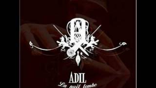 Adil - La Nuit Tombe