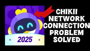 How To Solve Chikii App Network/Internet Connection Problem|| Rsha26 Solutions