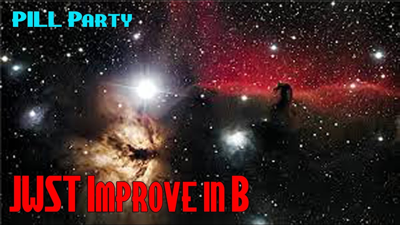 Pill Party "JWST in B" YouTube