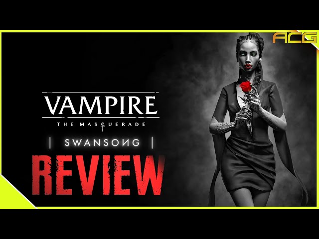 Vampire: The Masquerade - Swansong review: mystery, intrigue, and