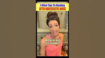 4 Essential Tips To Fully Heal After Narcissistic Abuse! #narcissist #npd #narcissism #short