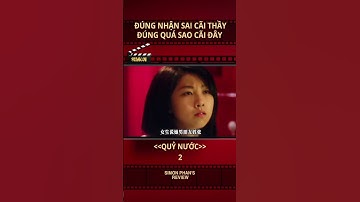 SIMON Channel I Nữ sinh yêu thầy giáo rồi thành quỷ nước báo thù! #Shorts