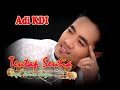 Adi KDI - TEUTAP SEUTIA