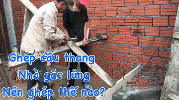 cách chia bậc và ghép cốp pha cầu thang nhà gác lửng đúng chuẩn
