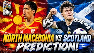 PREDICTION VIDEO FOR NORTH MACEDONIA VS SCOTLAND! CAN WE SCORE A GOAL!?
