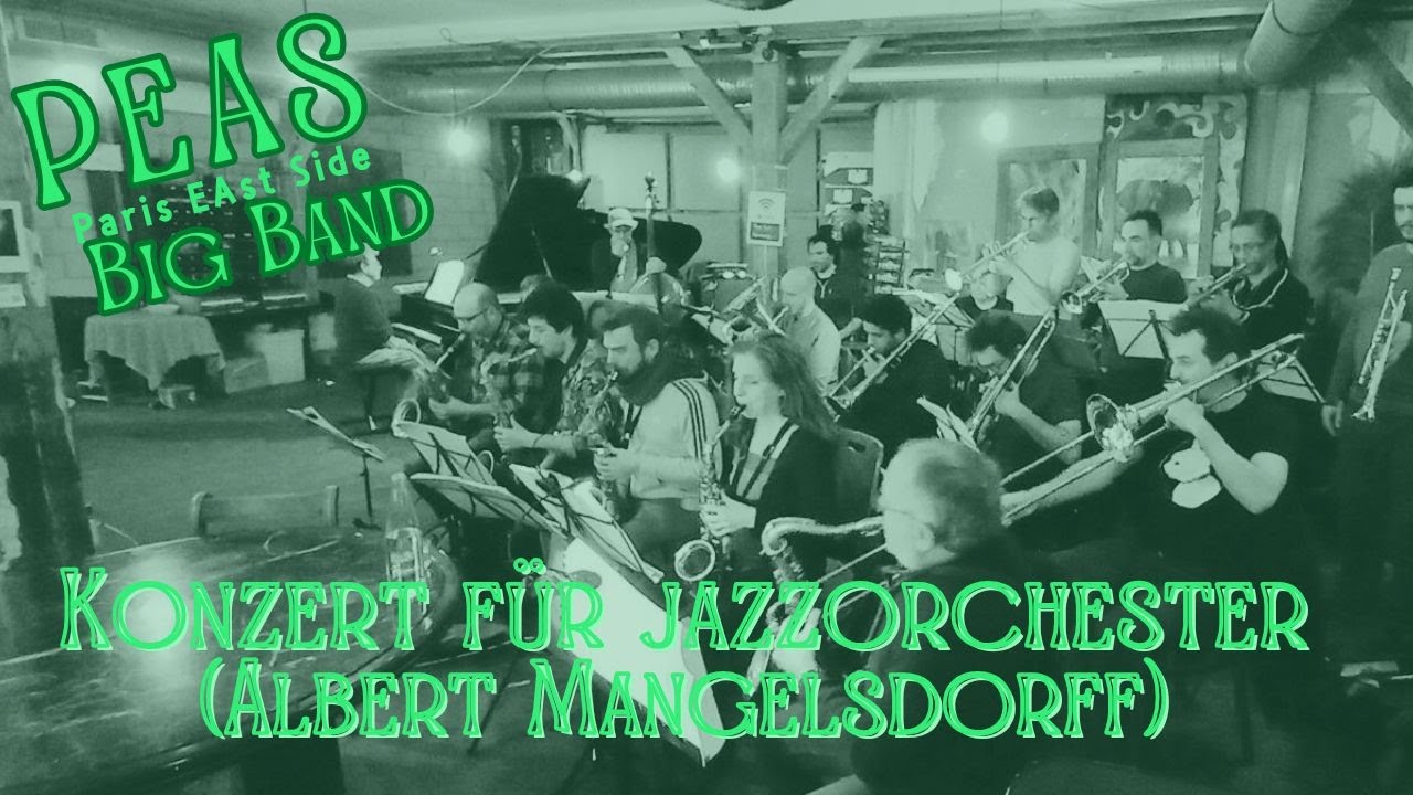 PEAS big Band Live " Konzert fur Jazzorchester" Mangelsdorff (Nov. 2024)