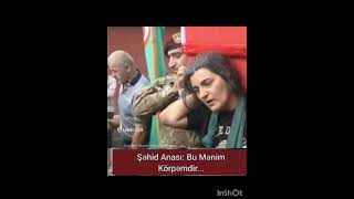 azerbeycanlı Şehid anası🇹🇷🇦🇿🤘 #şehitlerölmez