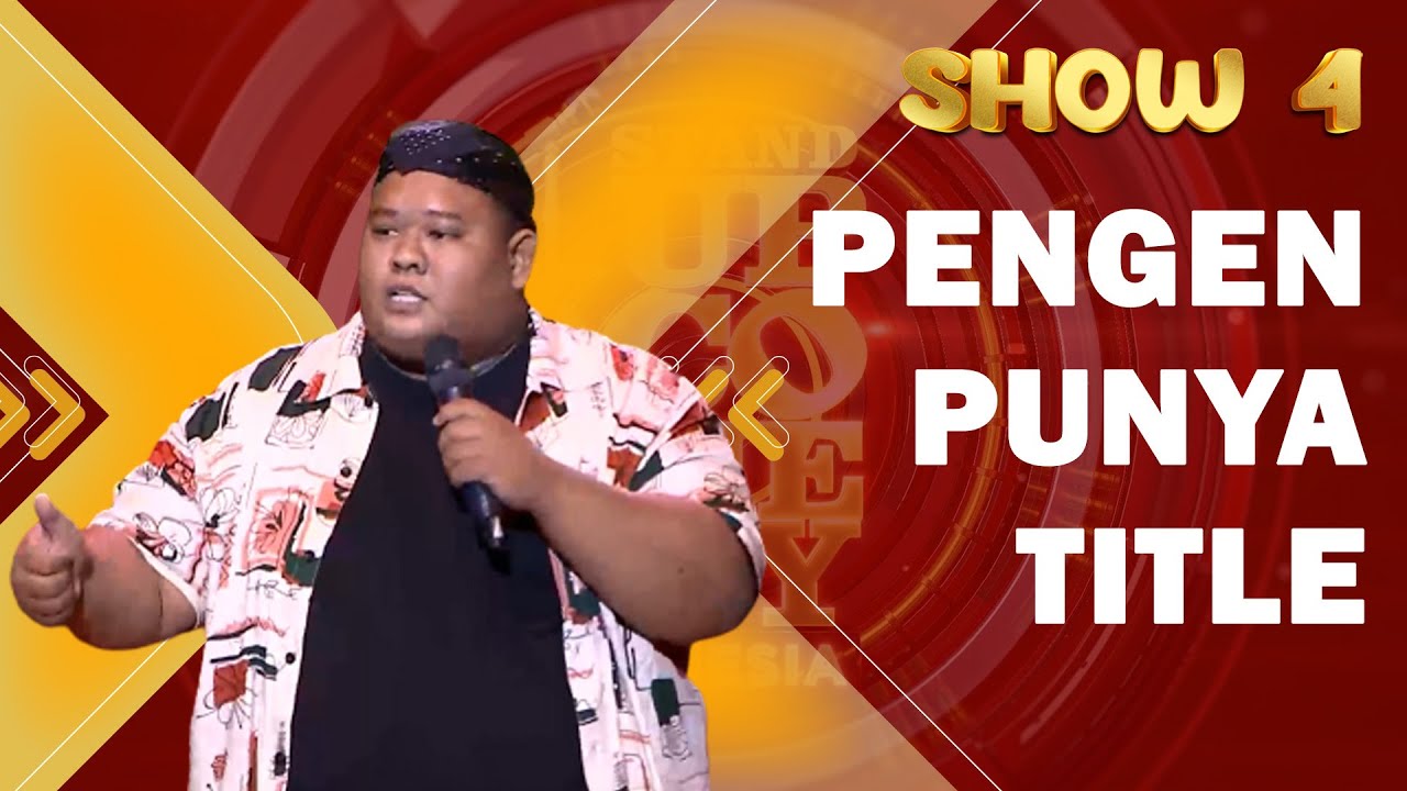 Stand Up Ilham Hidup Gua Komedi SHOW 4 SUCI X YouTube