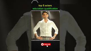 top 5 tollywood actors education #top #actors #education #qualifications