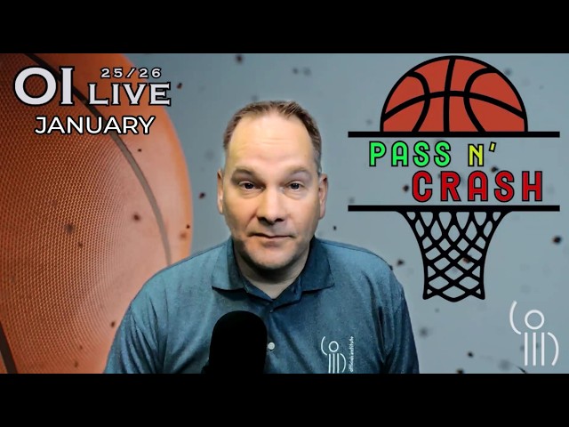 OI LIVE is here to prep for the basketball post season with Pass and Crash as our topic.