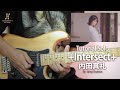 Uchida Maaya 内田真礼 - +INTERSECT+ Tutorial Guitar Solo