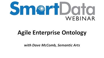 Smart Data Webinar Agile Enterprise Ontology