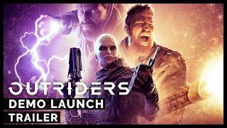 Outriders: Demo Launch Trailer