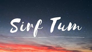 Sirf Tum-Lyrical | OST | Shani Arshad |Hamza Sohail|Anmol Baloch| Mohsin Abbas Haider|Sabir Zafar Resimi