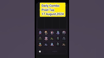 Pixel Tap Daily Combo Today 17 August,2024 #pixeltap #pixelverse #dailycombo