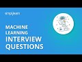 Machine Learning Interview Questions And Answers | Data Science Interview Questions | Simplilearn