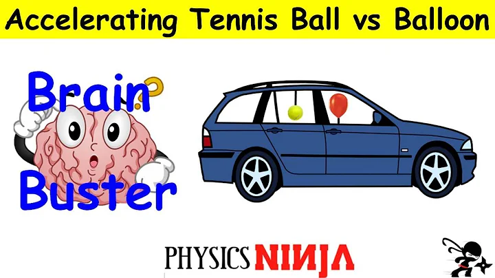 Physics Brain Buster - Accelerating Tennis Ball vs Balloon