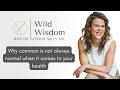 Why Common Is Not Always Normal When It Comes To Your Health | Dr. Patricia Mills, Wholistic MD