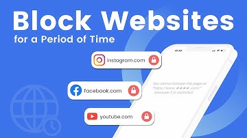 How to Block Websites for a Period of Time