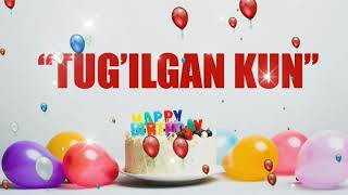 ТУГУЛГАН КУН ТАБРИГИ/ TUGULGAN KUN TABRIGI