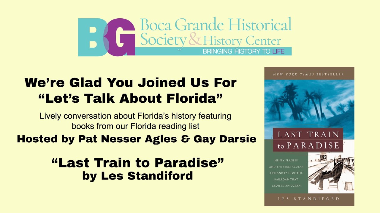 Last Train to Paradise: Henry Flagler and the Spectacular Rise and