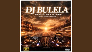 Dj Bulela