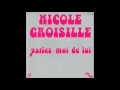 Nicole Croisille - Parlez-moi de lui