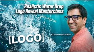 How to Create Realistic Water Drop Logo Reveals in After Effects