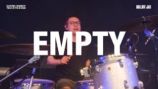 Empty @ Hollow Jan Eastern Shadow France Tour 2026