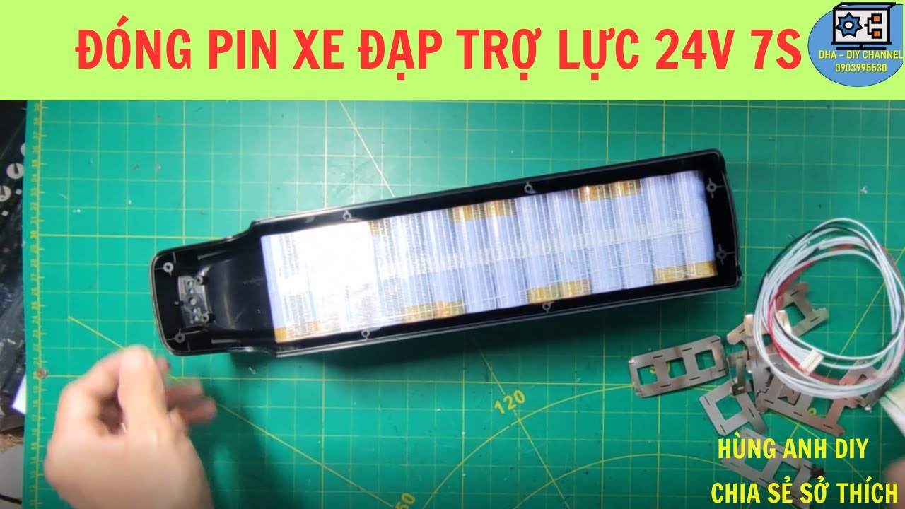 Đóng pin xe đạp trợ lực 24V 7S |Hùng Anh DIY |
