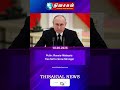 Putin: Russia–Malaysia Ties Set to Grow Stronger
