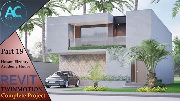 Hosam Elzohry House | Part 18 | Complete Step By Step Project | Revit and Twinmotion Tutorial