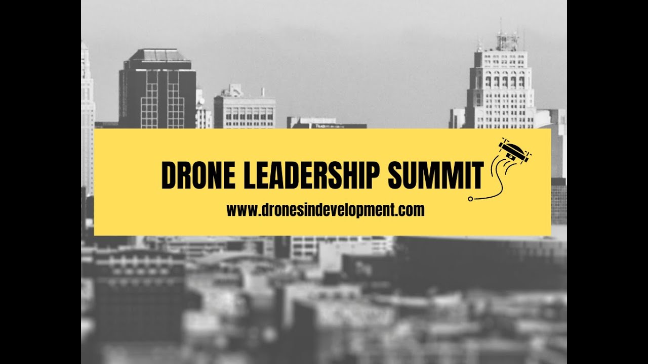 Drone Leadership Summit 2022