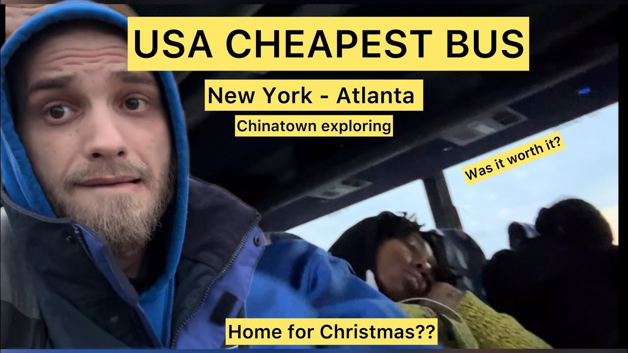 I take USA’s cheapest bus from New York to Atlanta (a Christmas story)