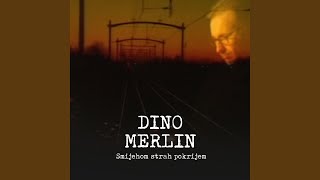 Video thumbnail of "Dino Merlin - Smijehom Strah Pokrijem"