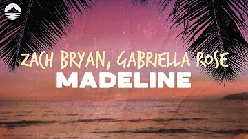 Thumbnail of Zach Bryan - Madeline (Ft. Gabriella Rose) | Lyrics