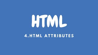 4 HTML Attributes