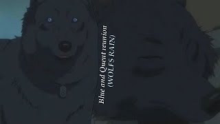 Blue and Quent reunion - Wolfs Rain (HD)