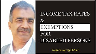 Income Tax Rates & Exemption for disabled persons I Taxation In Pakistan screenshot 4