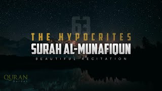 Surah Al-Munafiqun | The Hypocrites | 63rd Chapter | Hani Al-Azzony | سورة المنافقون